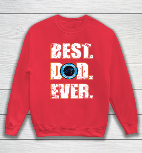 NFL Carolina Panthers Football Best Dad Ever Family Shirt Sweatshirt 7