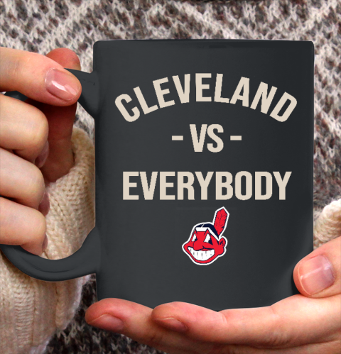 Cleveland Indians Vs Everybody Ceramic Mug 11oz