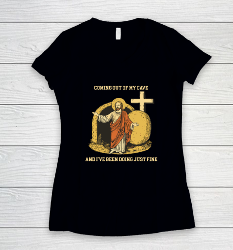 Coming Out Of My Cave Jesus Women's V-Neck T-Shirt