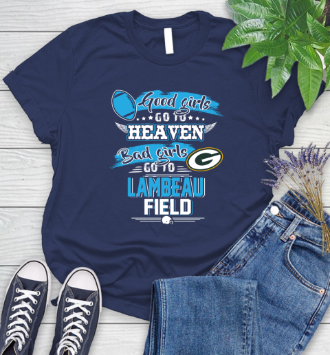Green Bay Packers NFL Bad Girls Go To Lambeau Field Shirt Women's T-Shirt 14