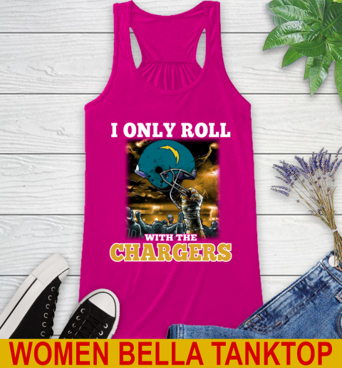 Los Angeles Chargers NFL Football I Only Roll With My Team Sports Racerback Tank 6