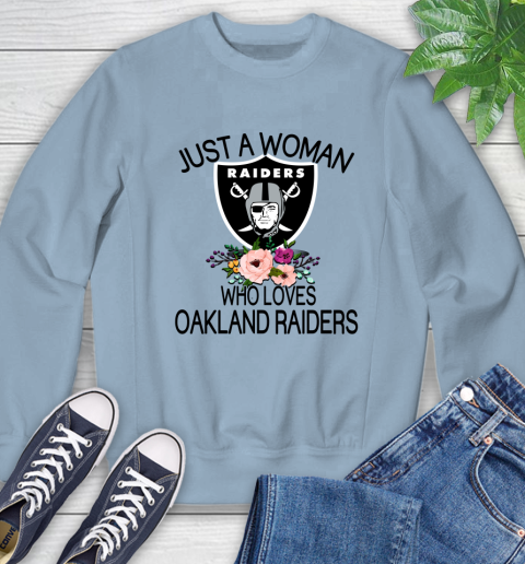 NFL Just A Woman Who Loves Oakland Raiders Football Sports Sweatshirt 5