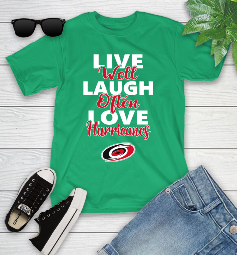 NHL Hockey Carolina Hurricanes Live Well Laugh Often Love Shirt Youth T-Shirt 7