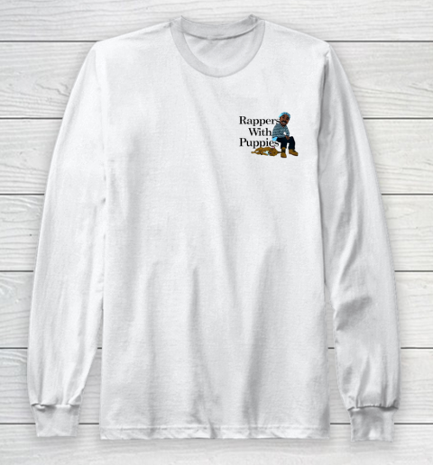 Rappers With Puppies Front and Back Long Sleeve T-Shirt