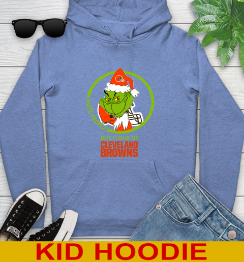 Cleveland Browns NFL Christmas Grinch I Hate People But I Love My Favorite Football Team Youth Hoodie 12