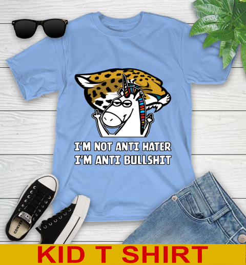 Jacksonville Jaguars NFL Football Unicorn I'm Not Anti Hater I'm Anti Bullshit Youth T-Shirt 11