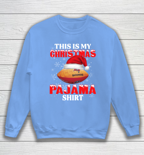 Tampa Bay Buccaneers This Is My Christmas Pajama Shirt NFL Sweatshirt 8