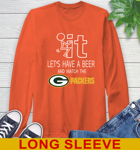 Green Bay Packers Football NFL Let's Have A Beer And Watch Your Team Sports Long Sleeve T-Shirt 4