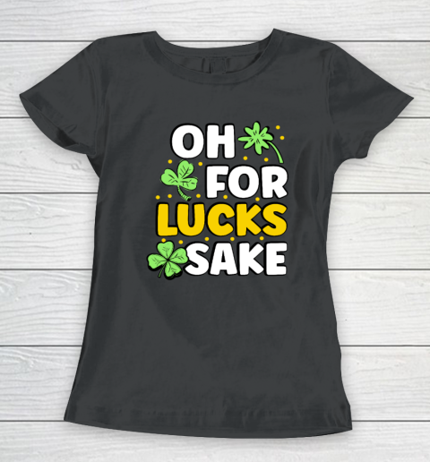 Retro St Patricks Day Clovers Oh for Lucks Sake Women's T-Shirt