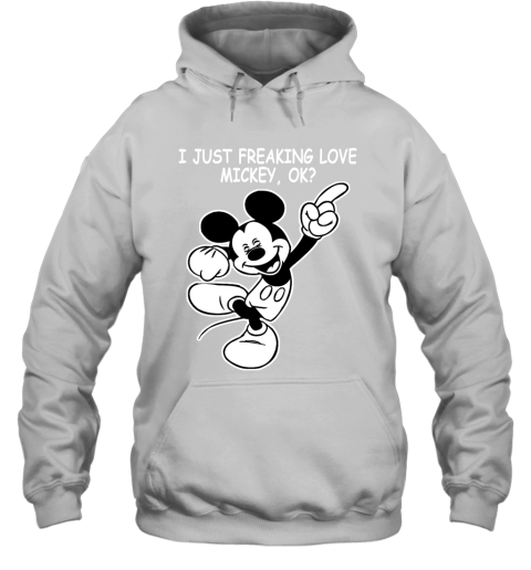 I Just Freaking Love Mickey Ok Gift For Mickey Mouse Cartoon Fan