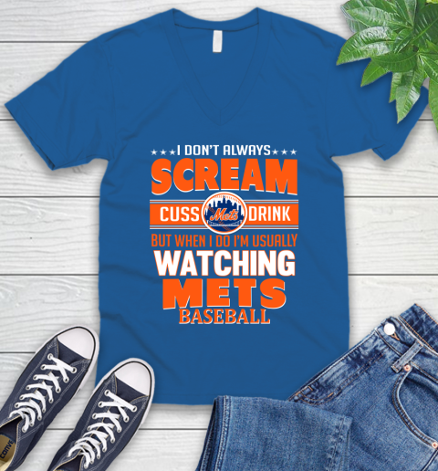 New York Mets MLB I Scream Cuss Drink When I'm Watching My Team V-Neck T-Shirt 5