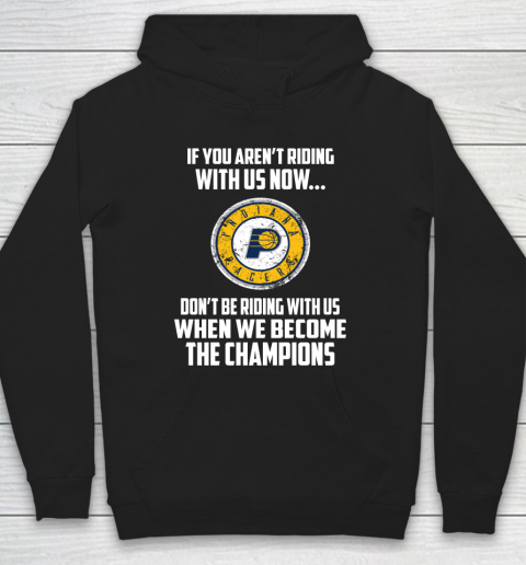 NBA Indiana Pacers Basketball We Become The Champions Hoodie
