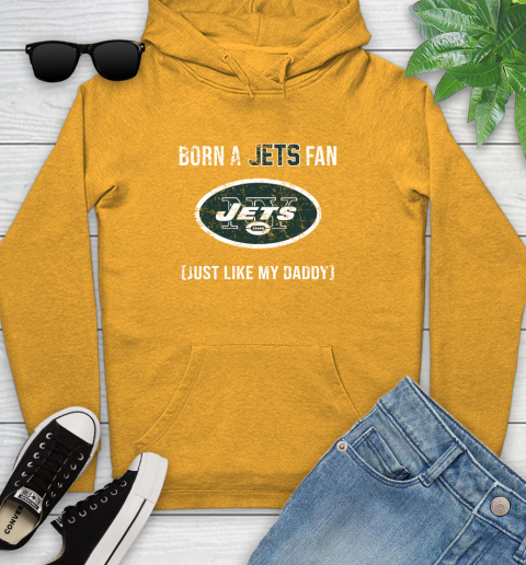 NFL New York Jets Football Loyal Fan Just Like My Daddy Shirt Youth Hoodie 2