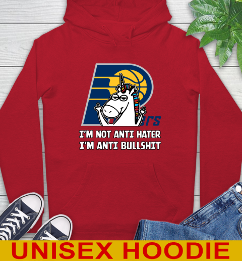 Indiana Pacers NBA Basketball Unicorn I'm Not Anti Hater I'm Anti Bullshit Hoodie 10