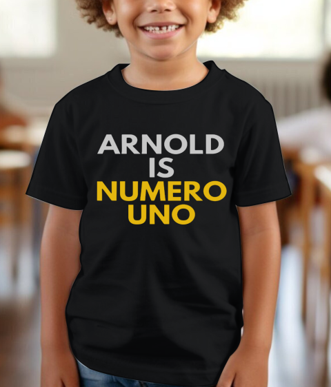 Fans of Schwarzenegger, Arnold is numero uno Youth T-Shirt Fans of Schwarzenegger, Arnold is numero uno Youth T-Shirt
