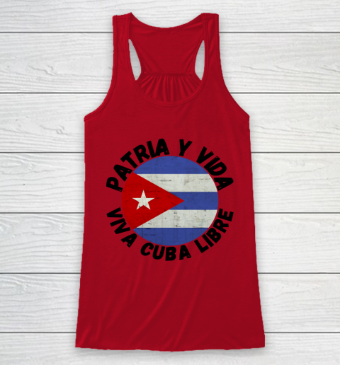 Patria Y Vida Viva Cuba Libre SOS CUba Free Cuba Racerback Tank 4
