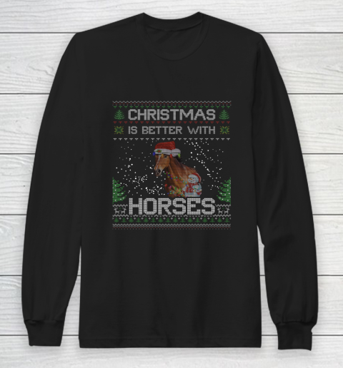 Christmas Is Better With Horse Snowmies Ugly Xmas Long Sleeve T-Shirt
