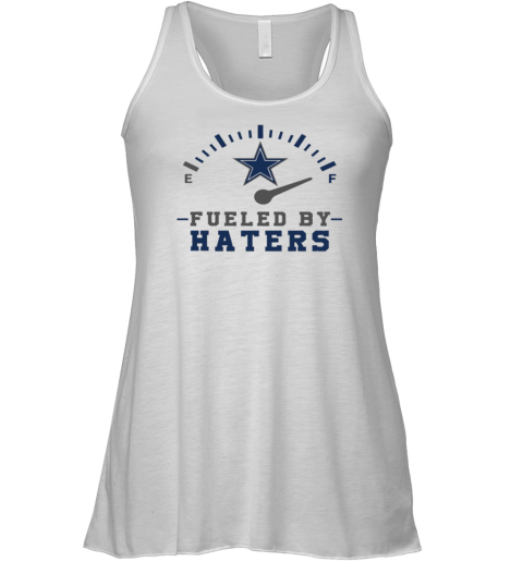 Fueled By Hater Dallas Cowboys Racerback Tank
