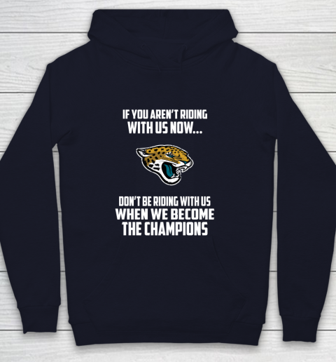 NFL Jacksonville Jaguars Football We Become The Champions Youth Hoodie 3 NFL Jacksonville Jaguars Football We Become The Champions Youth Hoodie - Image 3