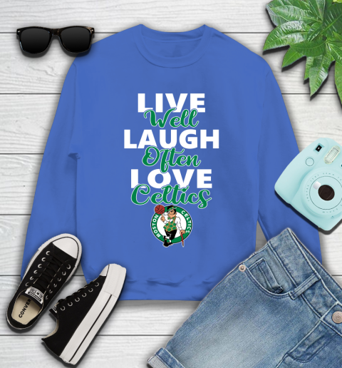 NBA Basketball Boston Celtics Live Well Laugh Often Love Shirt Youth Sweatshirt 5
