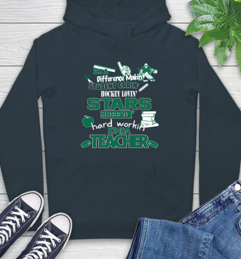 Dallas Stars NHL I'm A Difference Making Student Caring Hockey Loving Kinda Teacher Hoodie 7