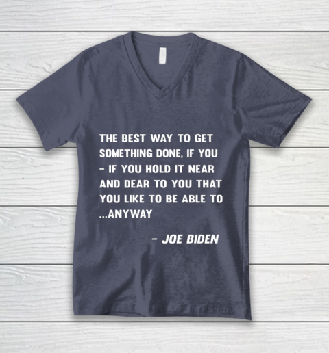 Funny Joe Biden Anyway Quote Speech 2021 Press Conference V-Neck T-Shirt 7