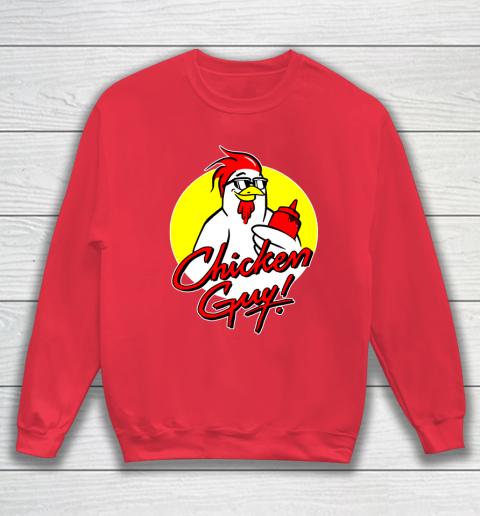 Chicken Guy Sweatshirt 6