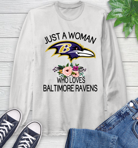 NFL Just A Woman Who Loves Baltimore Ravens Football Sports Long Sleeve T-Shirt