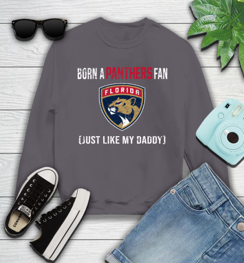 NHL Florida Panthers Hockey Loyal Fan Just Like My Daddy Shirt Youth Sweatshirt 5 NHL Florida Panthers Hockey Loyal Fan Just Like My Daddy Shirt Youth Sweatshirt - Image 5