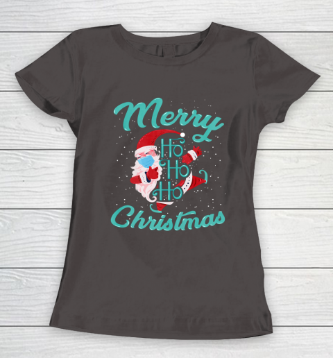 Merry Christmas Ho Ho Ho Santa Claus Wearing A Face Mask Women's T-Shirt 7