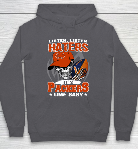 Listen Haters It is BEARS Time Baby NFL Hoodie 4