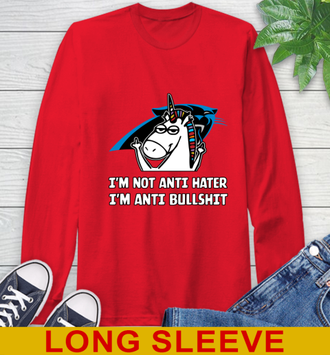 Carolina Panthers NFL Football Unicorn I'm Not Anti Hater I'm Anti Bullshit Long Sleeve T-Shirt 10