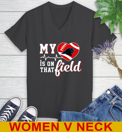 NFL My Heart Is On That Field Football Sports Carolina Panthers Women's V-Neck T-Shirt 8