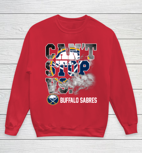 NHL Buffalo Sabres Hockey Can't Stop Vs Youth Sweatshirt 7