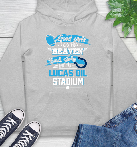 Indianapolis Colts NFL Bad Girls Go To Lucas Oil Stadium Shirt Hoodie 6