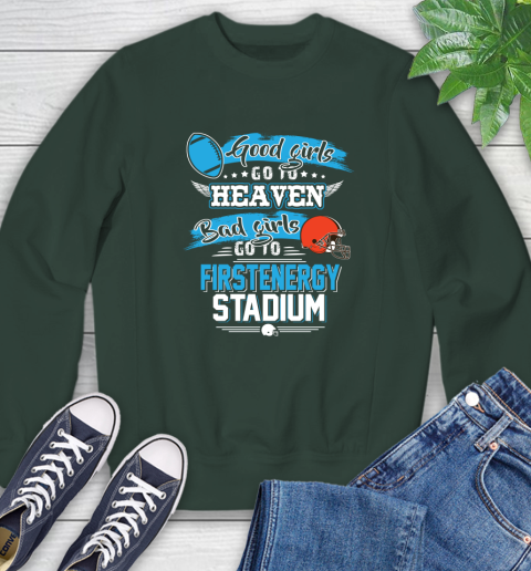 Cleveland Browns NFL Bad Girls Go To Firstenergy Stadium Shirt Sweatshirt 12