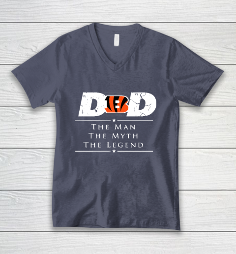 Cincinnati Bengals NFL Football Dad The Man The Myth The Legend V-Neck T-Shirt 7