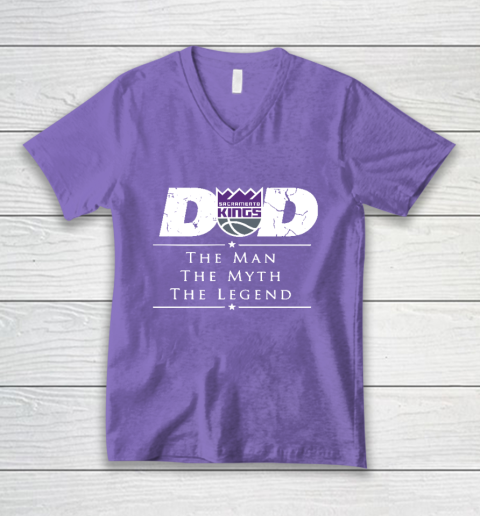 Sacramento Kings NBA Basketball Dad The Man The Myth The Legend V-Neck T-Shirt 8
