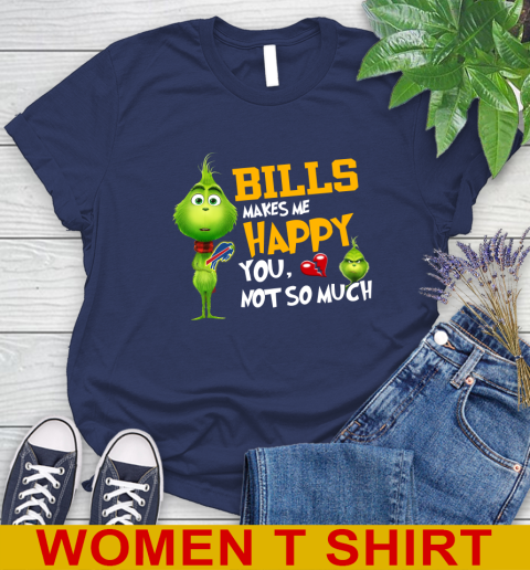 NFL Buffalo Bills Makes Me Happy You Not So Much Grinch Football Sports Women's T-Shirt 12