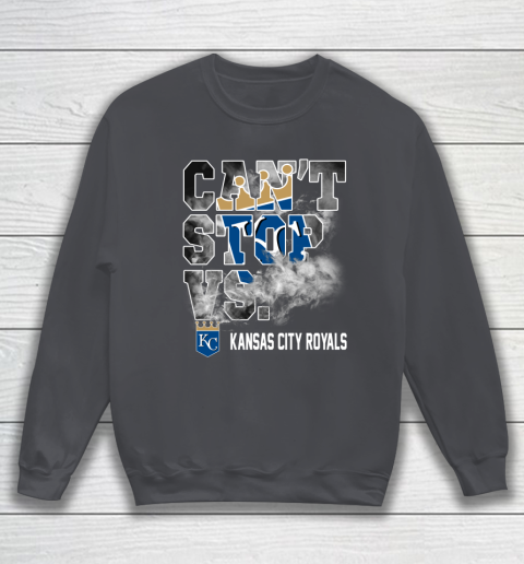 MLB Kansas City Royals Baseball Can't Stop Vs Kansas City Royals Sweatshirt 4