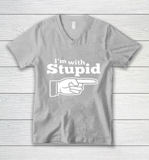 I m With Stupid Shirt Funny V-Neck T-Shirt 3