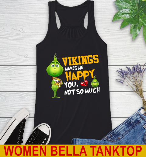 NFL Minnesota Vikings Makes Me Happy You Not So Much Grinch Football Sports Racerback Tank