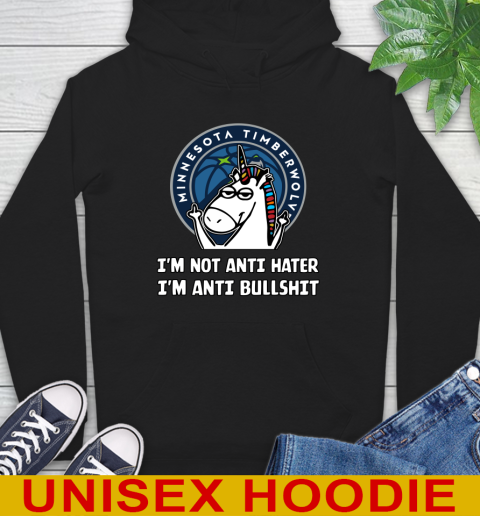 Minnesota Timberwolves NBA Basketball Unicorn I'm Not Anti Hater I'm Anti Bullshit Hoodie 2