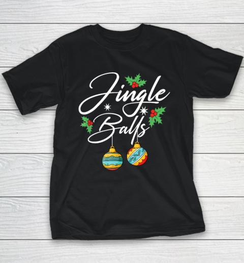 Jingle Balls Tinsel Tits Funny Christmas Matching Couple Youth T-Shirt