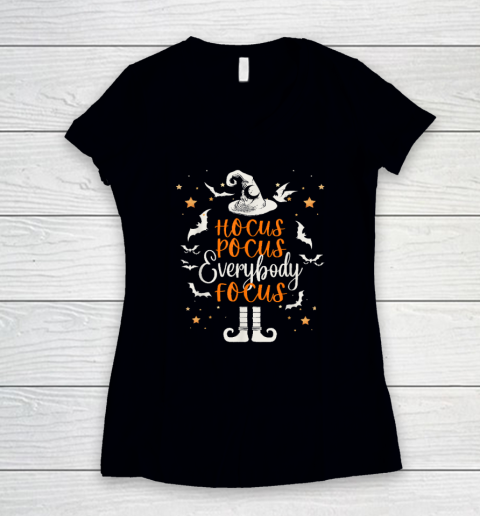 Hocus Pocus Everybody Focus Funny Halloween Teacher Women's V-Neck T-Shirt