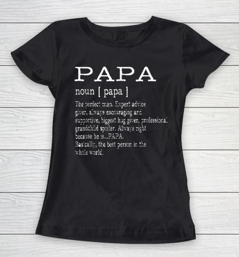 Grandpa Funny Gift Apparel  Papa Definition Grandpa Father's Day Gifts Me Women's T-Shirt