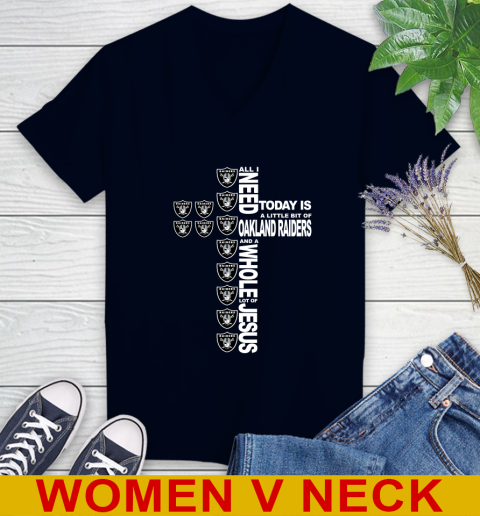 NFL All I Need Today Is A Little Bit Of Oakland Raiders Cross Shirt Women's V-Neck T-Shirt 2