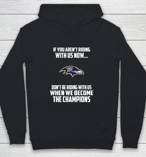 NFL Baltimore Ravens Football We Become The Champions Youth Hoodie