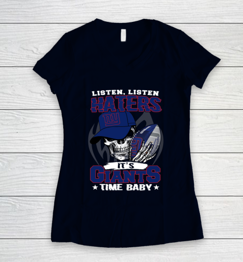 Listen Haters It is GIANTS Time Baby NFL Women's V-Neck T-Shirt 2