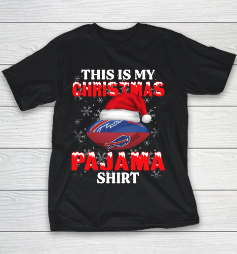 Buffalo Bills This Is My Christmas Pajama Shirt NFL Youth T-Shirt